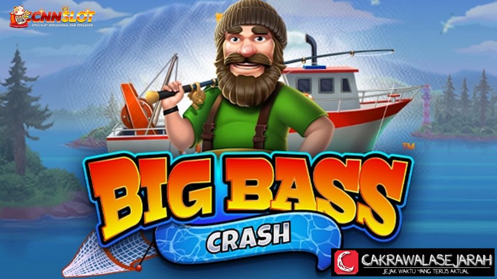 CNNSLOT: Big Bass Crash Slot yang Bikin Cuan Deras Mengalir!