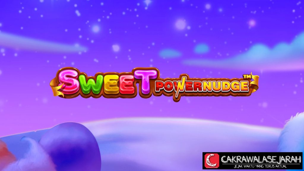 Sweet Powernudge Rasakan Sensasi Manisnya Game Slot Online