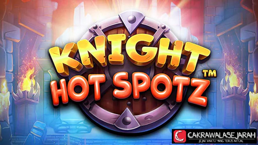 Link Cnnslot 5 Knight Hot Spotz Simbol Paling Super