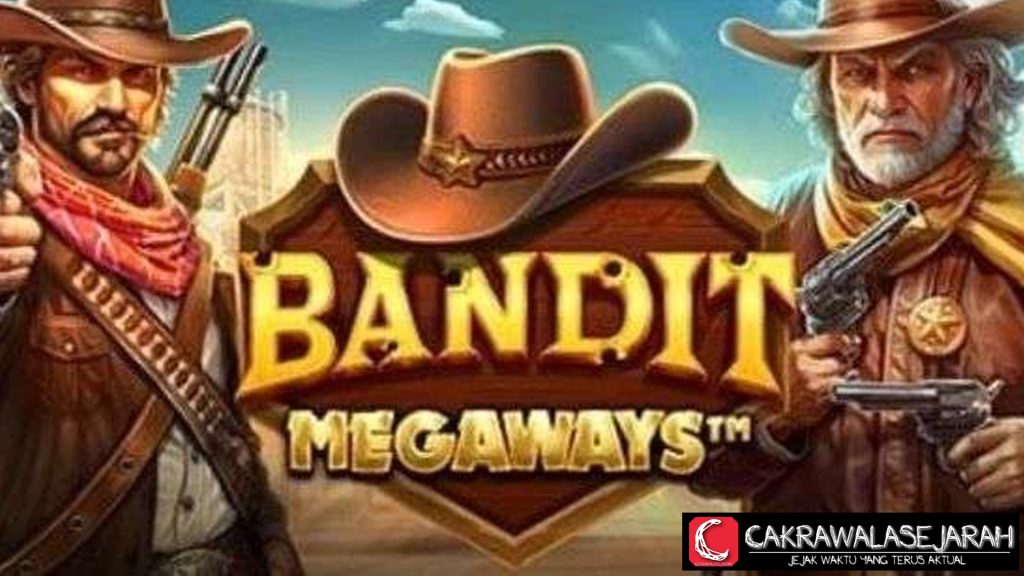 Bandit Megaways Cnnslot 3 Reels Powerful Banget