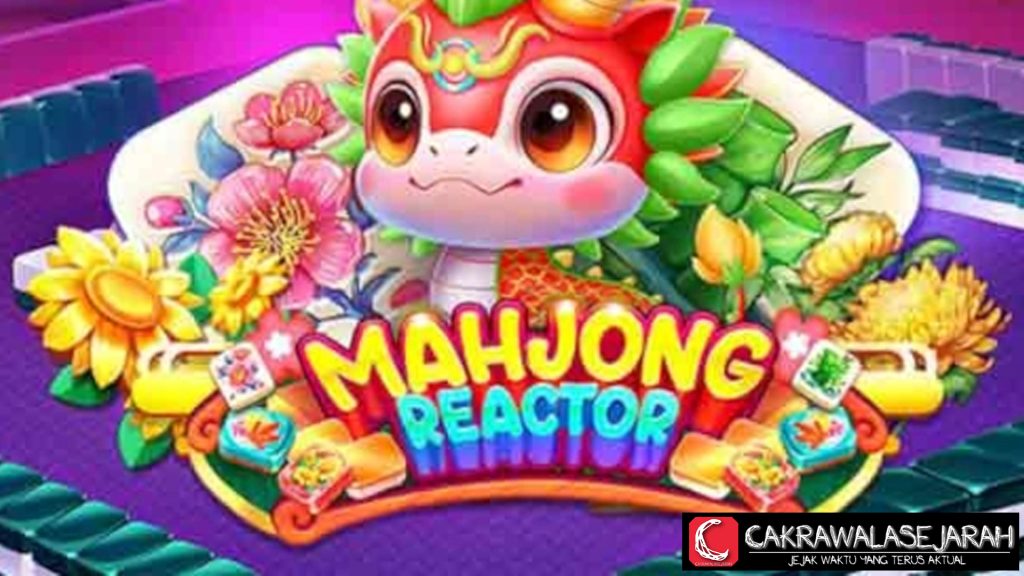 Mahjong Reactor 1 Game Taktikal Exclusive Cnnslot