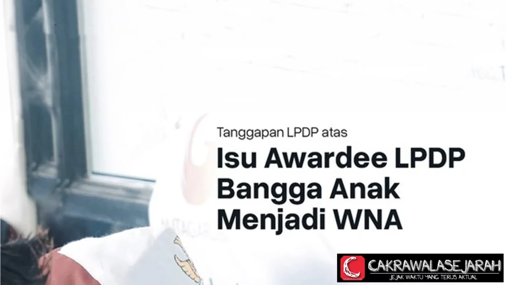 LPDP Kecewa! Awardee Pilih Jadi WNA, Anak Jangan!