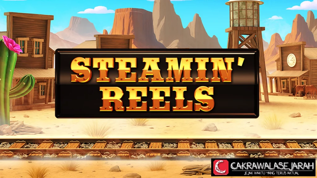 Steamin Reels Kombinasi Mesin Tak Berkutik
