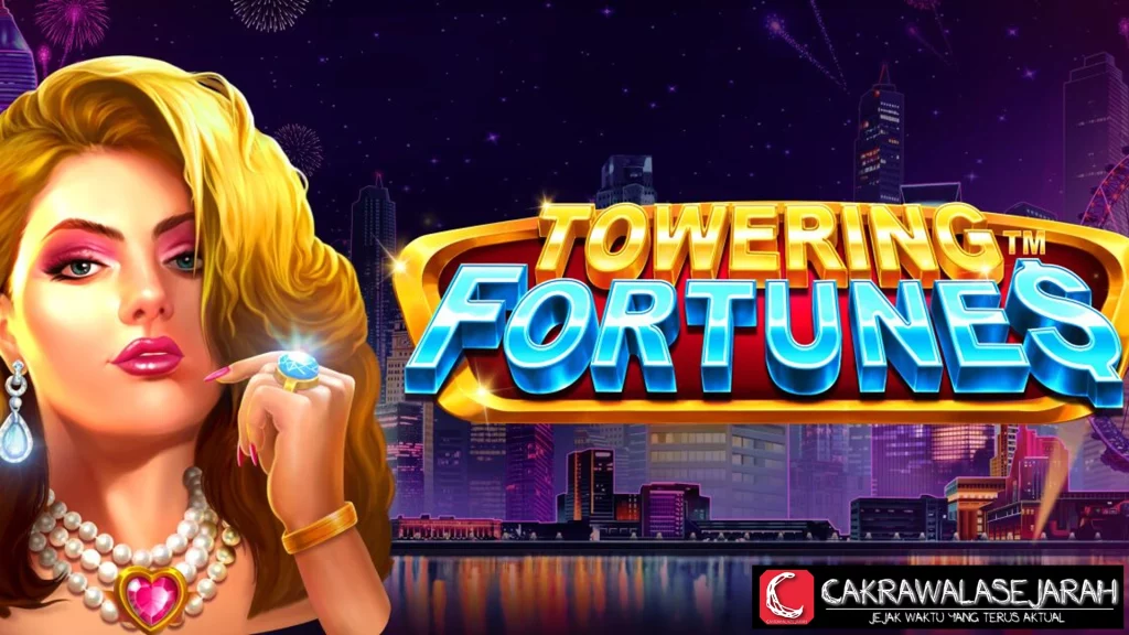 Towering Fortunes Buktikan Jagoan Potensi Gede